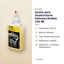 ACEITE PARA DESTRUCTORAS FELLOWES BOTELLA 355 ML - características principales