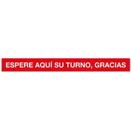 Tira De Señalización Adhesiva “espere Aquí Su Turno Gracias”
